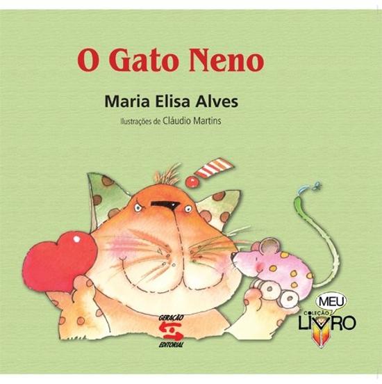 GATO NENO, O