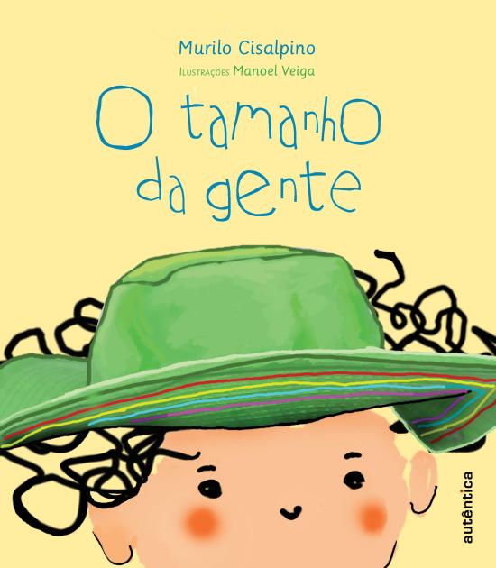 TAMANHO DA GENTE, O