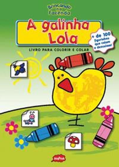 GALINHA LOLA, A
