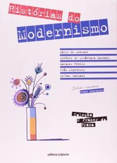 HISTORIAS DO MODERNISMO