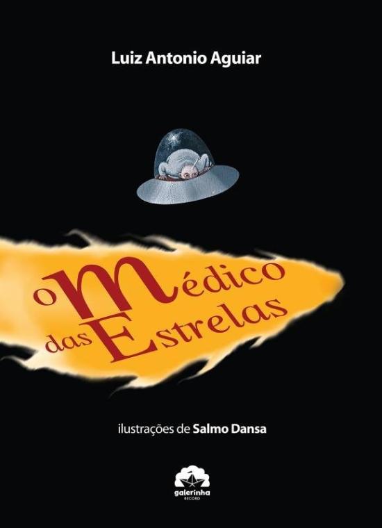 MEDICO DAS ESTRELAS, O