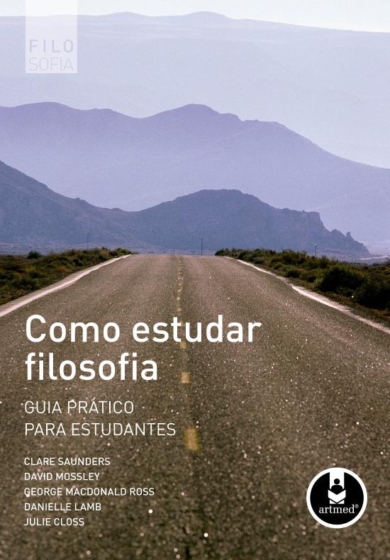 COMO ESTUDAR FILOSOFIA - GUIA PRATICO PARA ESTUDAN