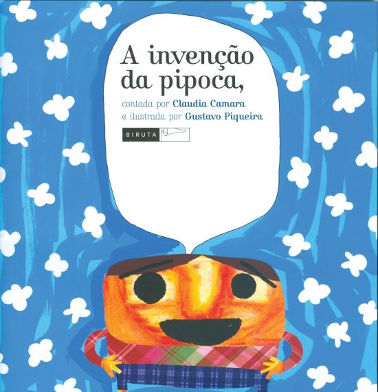 INVENCAO DA PIPOCA, A