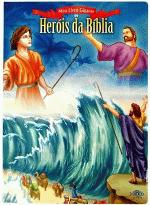 MEU LIVRO GIGANTE DE HEROIS DA BIBLIA