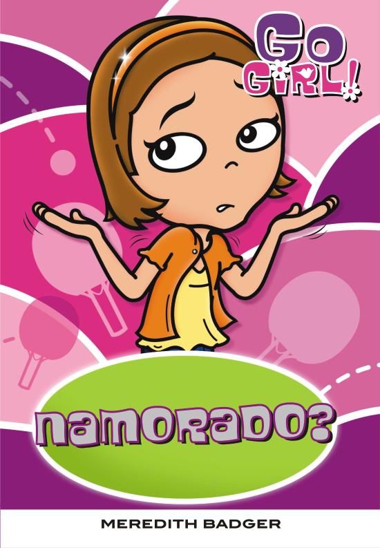 GO GIRL! - NAMORADO?