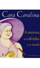 MENINA, O COFRINHO E A VOVO, A