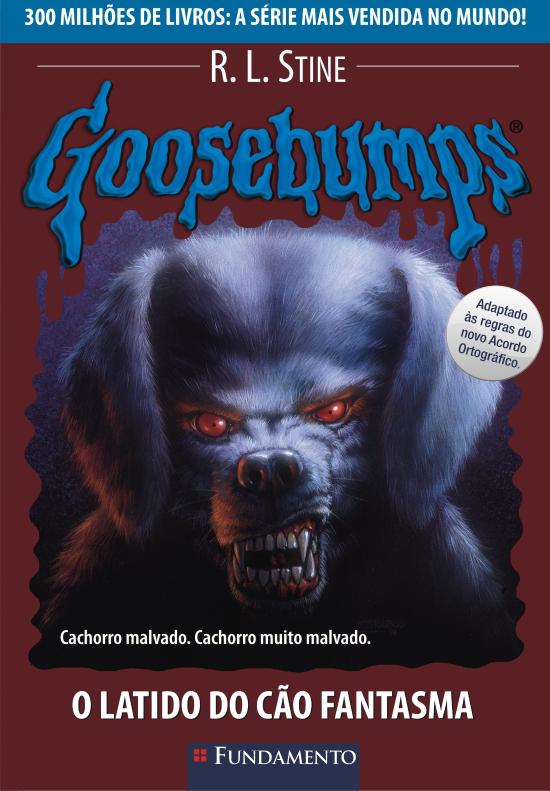 GOOSEBUMPS - V. 22 - O LATIDO DO CAO FANTASMA
