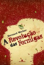 REVOLUCAO DAS FORMIGAS, A