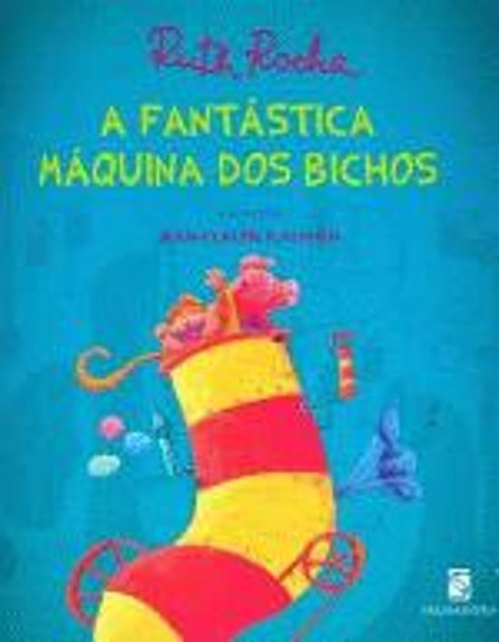 FANTASTICA MAQUINA DOS BICHOS, A
