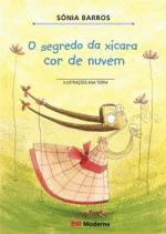 SEGREDO DA XICARA COR DE NUVEM, O