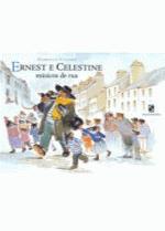 ERNEST E CELESTINE - MUSICO DE RUA