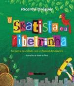 SKATISTA E A RIBEIRINHA, O - ENCONTRO DA CIDADE CO