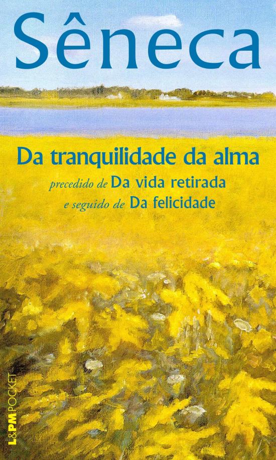 DA TRANQUILIDADE DA ALMA