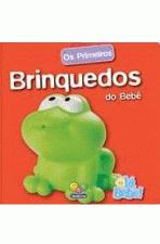 OLA, BEBE! - OS PRIMEIROS BRINQUEDOS DO BEBE