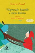 CHAPEUZINHO VERMELHO E OUTRAS HISTORIAS