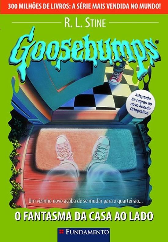 GOOSEBUMPS - V. 25 - O FANTASMA DA CASA AO LADO