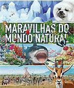 MARAVILHAS DO MUNDO NATURAL