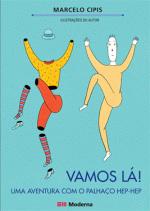 VAMOS LA? - UMA AVENTURA COM O PALHACO HEP-HEP