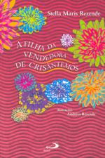 FILHA DA VENDEDORA DE CRISANTEMOS, A