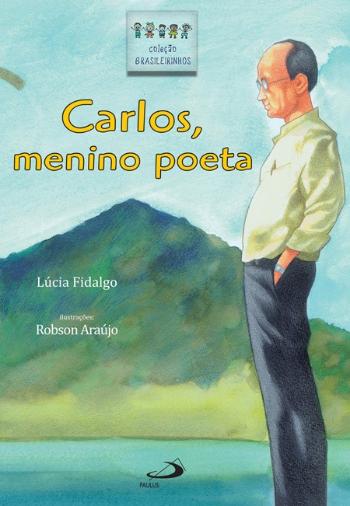 CARLOS, MENINO POETA