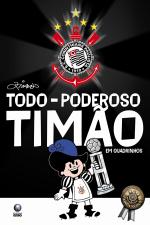 TODO-PODEROSO - TIMAO EM QUADRINHOS