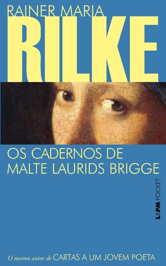 CADERNOS DE MALTE LAURIDS BRIGGE, OS