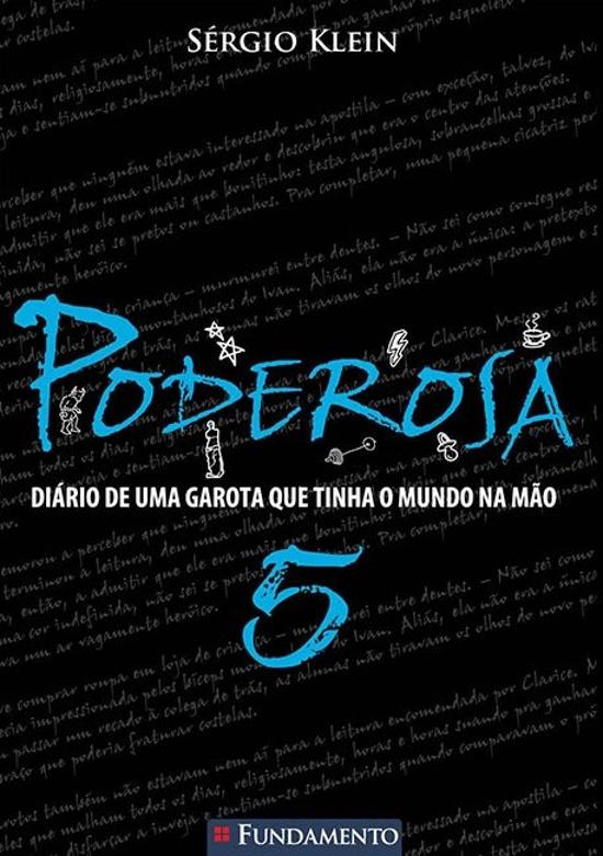 PODEROSA - V. 05 - DIARIO DE UMA GAROTA QUE TINHA