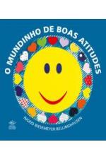MUNDINHO DE BOAS ATITUDES, O