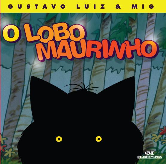 LOBO MAURINHO, O (NOVA ORTOGRAFIA)