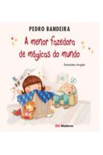 MENOR FAZEDORA DE MAGICAS DO MUNDO, A