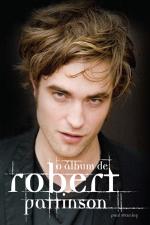 ALBUM DE ROBERT PATTINSON, O