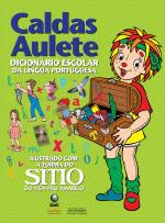 CALDAS AULETE - DICIONARIO ESCOLAR ILUSTRADO COM A
