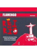 FLAMENGO - REI DO RIO (NOVA ORTOGRAFIA)