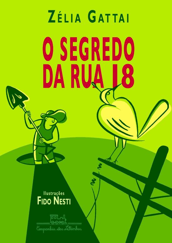 SEGREDO DA RUA 18, O