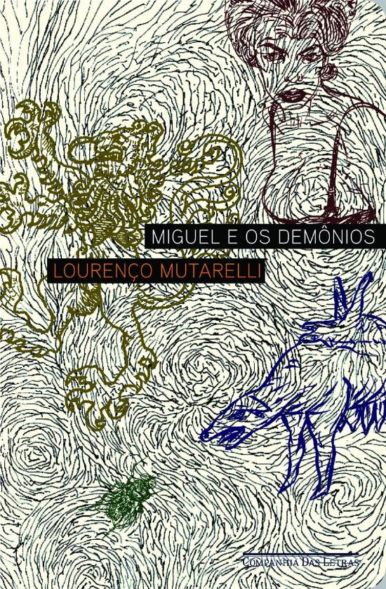 MIGUEL E OS DEMONIOS