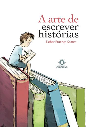 ARTE DE ESCREVER HISTORIAS, A