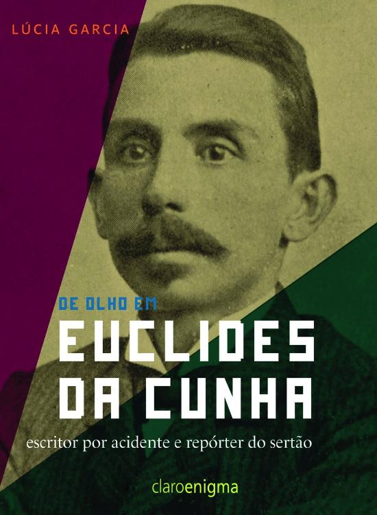 DE OLHO EM EUCLIDES DA CUNHA