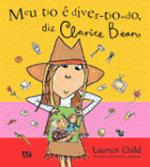 MEU TIO E DIVER-TIO-DO, DIZ CLARICE BEAN