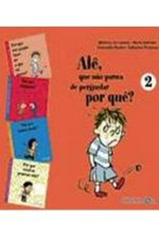ALE, QUE NAO PARAVA DE PERGUNTAR POR QUE? - V. 02
