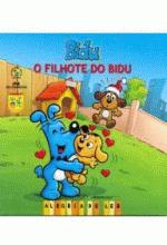 BIDU - O FILHOTE DO BIDU