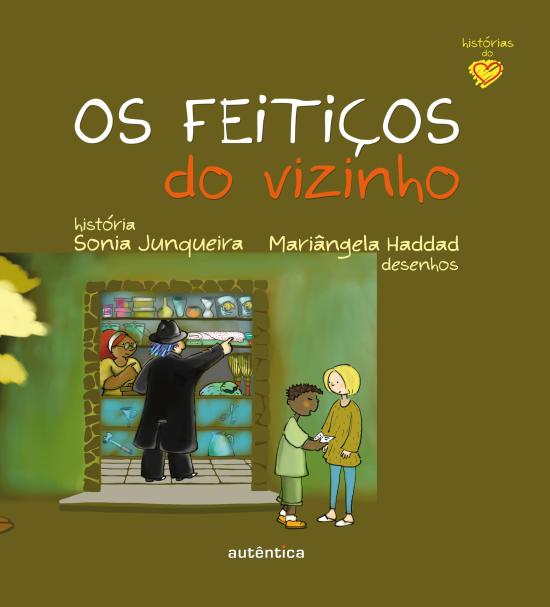 FEITICOS DO VIZINHO, OS