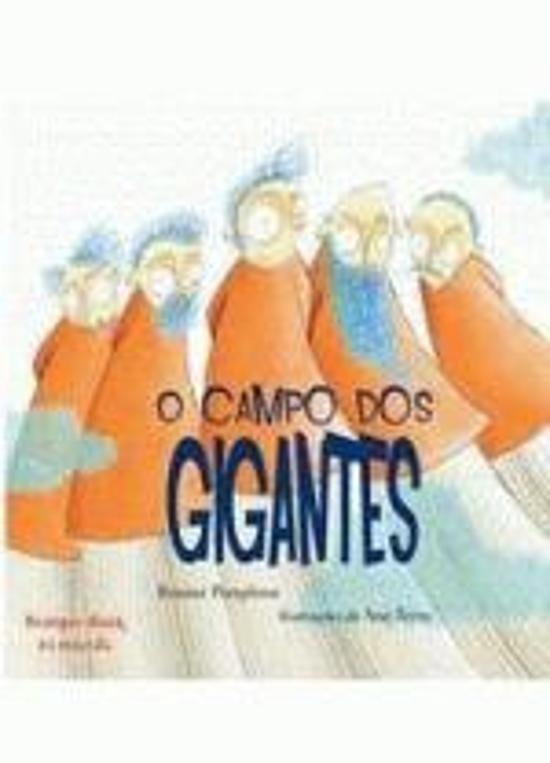 CAMPO DOS GIGANTES, O
