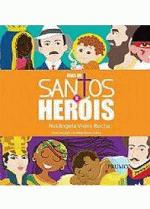 DIAS DE SANTOS E HEROIS