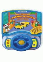 EU POSSO DIRIGIR - MEU PEQUENO CARRINHO DE POLICIA