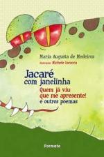 JACARE COM JANELINHA - QUEM JA VIU QUE ME APRESENT