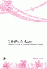 BRILHO DA ALMA, O