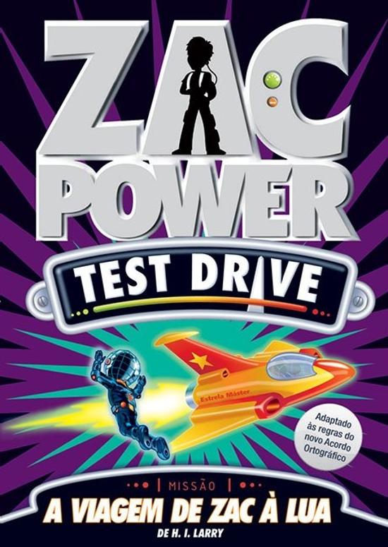 ZAC POWER TEST DRIVE - V. 01 - A VIAGEM DE ZAC A L