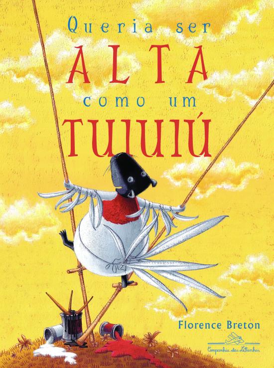 QUERIA SER ALTA COMO UM TUIUIU