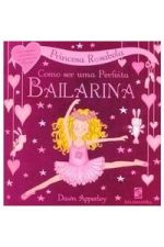PRINCESA ROSABELA - BAILARINA