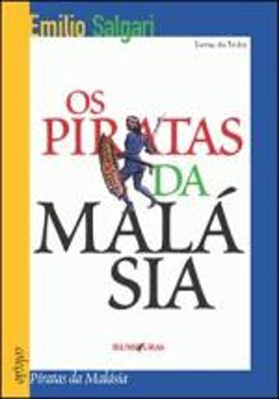 PIRATAS DA MALASIA, OS
